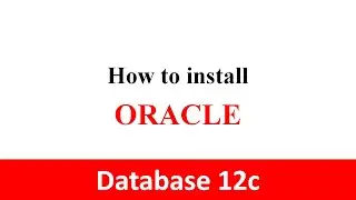 oracle database 12c installation on windows 10