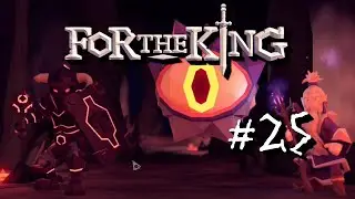Eine gewöhnliche Feuerhöhle | For the King #25 [Together]