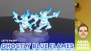 How to Paint Blue Flames with Ariel_Moore_Minis | Ghostly Blue Flame Effect for Tabletop Miniatures