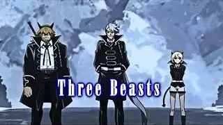Akame ga kill Edit: Three Beasts [ isolate.ex - Crystals]