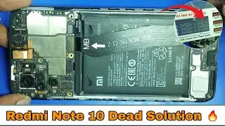 Redmi Note 10 Dead Solution 🔥
