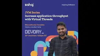 DevDay | Increase application throughput with Virtual Threads