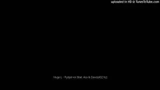 Huge L - Pystyä voi (feat. Asa & Davo)(432 hz)