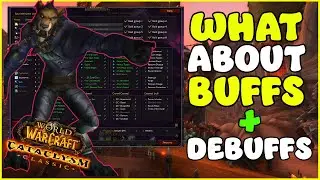 How Cataclysm Classic changes Buffs and Debuffs
