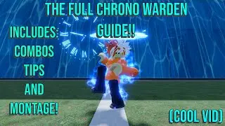 [AUT] THE FULL CHRONO WARDEN GUIDE