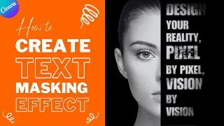 Canva Text Masking: The EASIEST Tutorial