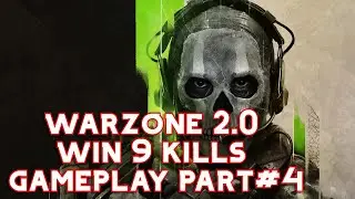 warzone 2.0 win 9 kills gameplay part#4