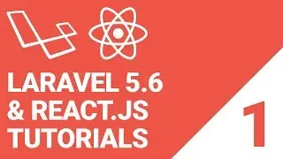 Laravel 5.6 with React.js & MySQL Tutorial: Episode 1 | Installation & the React Scaffolding