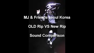 MJ&Friends Korea Sound Old rip vs New Rip comparison