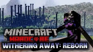 Surviving a WITHER APOCALYPSE! - Withering Away: Reborn