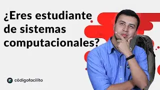 Consejos para estudiantes de Sistemas Computacionales