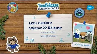 Let's explore winter'22 release