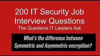 What’s the difference between Symmetric and Asymmetric encryption ?