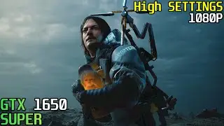 Death Stranding l GTX 1650 Super - High Settings