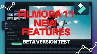 The New Wondershare Filmora 11 New Features Revealed (Beta Version Test)