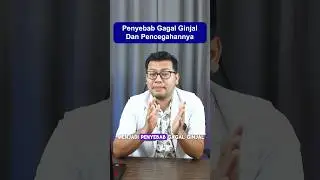 Penyebab gagal ginjal dan pencegahanya #edukasi #penyakitginjal #ginjalsehat #gagalginjal