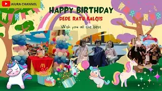 ULANG TAHUN DEDE RATU yang ke 1 tahun #mcdonalds  I AIURA DAILY