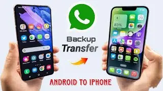 How to Transfer WhatsApp From Android to iPhone, Backup WhatsApp Data from android to iPhone