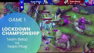 Lockdown Championship Game 1 | Team Betaji vs Pitaji | BO3 | SinnerInc