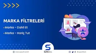 Marka - Dahil Et ve Marka - Hariç Tut Filtreleri