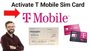How To Activate T Mobile Sim Card 2025