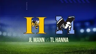 Friday Night Rivals: JL Mann vs. TL Hanna