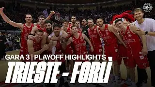 Gara 3 Pallacanestro Trieste - Unieuro Forlì | Semifinali Playoff 2024 Serie A2 LNP | 