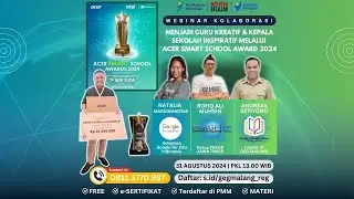 Menjadi Guru Kreatif dan Kepala Sekolah Inspiratif melalui Acer Smart School Award 2024