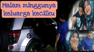 Malam mingguannya keluarga kecilku