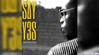 Vasco On Tha Track - Say Yes (Official Audio)
