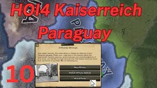 HOI4 Kaiserreich Paraguay Hard Difficulty  Part 10 | Slow and steady push