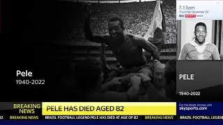 Sky Sports News // Pele: Brazil football legend has died aged 82 // 29/12/2022
