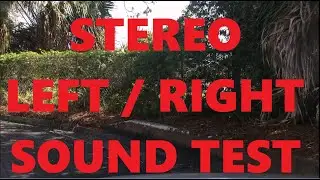 Stereo: Left & Right Stereo Sound Test