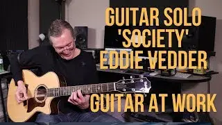 How to play the Guitar Solo in 'Society' by Eddie Vedder