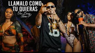 Dos Locos - Llamalo Como Tu Quieras Feat. Stone P (Official Music Video)