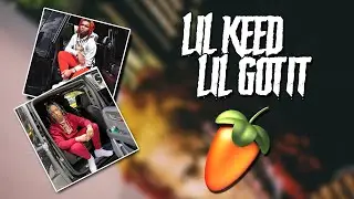 HOW TO MAKE A LIL KEED X LIL GOTIT TYPE BEAT IN FL STUDIO