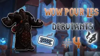 WOW POUR LES DEBUTANTS #4 : OPTIMISATION, BINDING ET ADDONS !