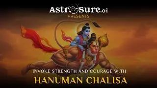 Hanuman Chalisa – Powerful Devotional Chant for Strength, Protection & Peace