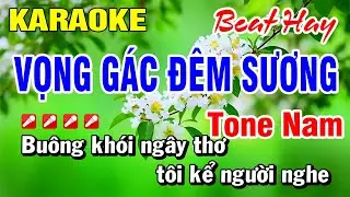 Karaoke Nhạc Sống 2025 Vọng Gác Đêm Sương (Beat  Hay) Tone Nam Hoài Phong Organ