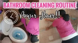 BATHROOM CLEANING ROUTINE | ⏱️POWER HOUR TIME LAPSE CLEANING | MESSY HOUSE CLEANING MOTIVATION