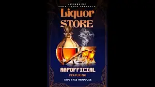 AAP FT Paul thee Producer- Liquor Store