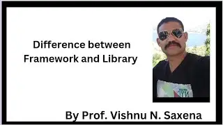 Frameworks and Library difference