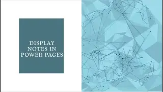 Display Timeline Notes with attachments in Power Pages