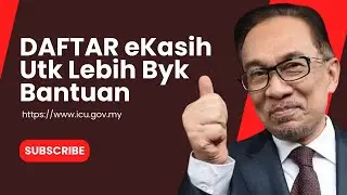 DAFTAR eKASIH UTK LEBIH BANYAK BANTUAN