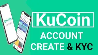 How To Create KuCoin Account | KuCoin KYC Verification ✅✅