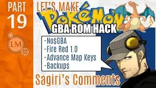 How To Make a Pokémon Rom Hack GBA Part 19 ⚙ Sagiri’s Comments ⚙ Helpful Comments From A Youtuber