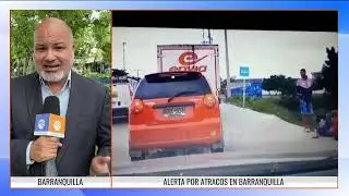 Alerta por casos de inseguridad en Barranquilla