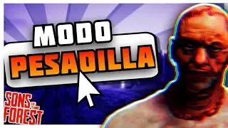 PASARME este MODO PESADILLA me dio ANSIEDAD | Sons of the forest