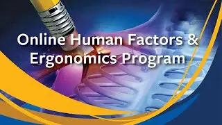 About the COEH Online Human Factors & Ergonomics Program