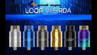 Geekvape loop 1.5 Rda